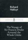 The Voyage of Sir Francis Drake Around the Whole Globe. Autor: Hakluyt Richard. Dadada.pl Okładka książki The Voyage of Sir Francis Drake Around the Whole Globe