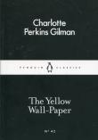 The Yellow Wall-Paper. Autor: Gilman Charlotte Perkins. Dadada.pl Okładka książki The Yellow Wall-Paper