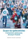Uczące się społeczeństwo. Autor: Barbara Tworek. Dadada.pl Okładka książki Uczące się społeczeństwo