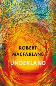 Underland. Autor: Macfarlane Robert. Dadada.pl Okładka książki Underland