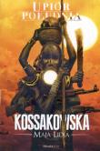 Upiór Południa. Autor: Kossakowska Maja Lidia. Dadada.pl Okładka książki Upiór Południa