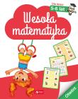 WESOŁA MATEMATYKA DLA DZIECI 5–6 LAT. Autor: Opracowanie zbiorowe. Dadada.pl Okładka książki WESOŁA MATEMATYKA DLA DZIECI 5–6 LAT
