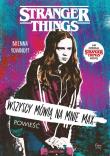 Wszyscy mówią na mnie Max. Stranger Things. Autor: Yovanoff Brenna. Dadada.pl Okładka książki Wszyscy mówią na mnie Max. Stranger Things