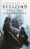 Zaginięcie córki Wintera. Autor: Sullivan Michael J.. Dadada.pl Okładka książki Zaginięcie córki Wintera