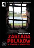 Zagłada Polaków w Związku Sowieckim. Od przewrotu bolszewickiego do „operacji polskiej”. Autor: Anna Zechenter. Dadada.pl Okładka książki Zagłada Polaków w Związku Sowieckim. Od przewrotu bolszewickiego do „operacji polskiej”