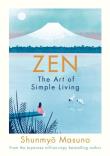 Zen: The Art of Simple Living. Autor: Masuno Shunmyo. Dadada.pl Okładka książki Zen: The Art of Simple Living