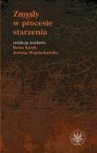 Okładka książki Zmysły w procesie starzenia