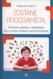 Zostanę programistą. Autor: Podleśna Małgorzata. Dadada.pl Okładka książki Zostanę programistą