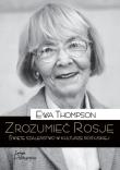 Zrozumieć Rosję. Święte szaleństwo w kulturze ros.. Autor: Thompson Ewa M.. Dadada.pl Okładka książki Zrozumieć Rosję. Święte szaleństwo w kulturze ros.