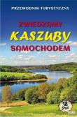 Zwiedzamy Kaszuby samochodem. Autor: Drzemczewski Jerzy, Bieliński Michał. Dadada.pl Okładka książki Zwiedzamy Kaszuby samochodem
