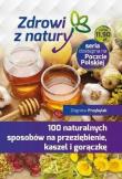 100 naturalnych sposobów na przeziębienie.... Autor: Przybylak Zbigniew. Dadada.pl Okładka książki 100 naturalnych sposobów na przeziębienie...