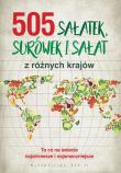 505 sałatek, surówek i sałat. Autor: Opracowanie zbiorowe. Dadada.pl Okładka książki 505 sałatek, surówek i sałat