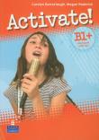 Activate B1+ (Pre-FC) WB with Key + iTest  LONGMAN. Autor: Barraclough Carolyn, Megan Roderick. Dadada.pl Okładka książki Activate B1+ (Pre-FC) WB with Key + iTest  LONGMAN