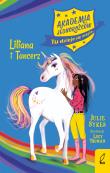 Akademia jednorożców. Liliana i Tancerz. Autor: Julie Sykes. Dadada.pl Okładka książki Akademia jednorożców. Liliana i Tancerz