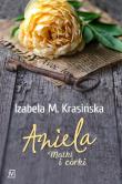 Aniela. Matki i córki. Autor: Izabela M. Krasińska. Dadada.pl Okładka książki Aniela. Matki i córki