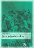 Bitwa nad rzeką Moskwą 5-7 września 1812. Autor: Rogacki Tomasz. Dadada.pl Okładka książki Bitwa nad rzeką Moskwą 5-7 września 1812