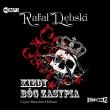 CD MP3 KIEDY BÓG ZASYPIA WYD. 2. Autor: Dębski Rafał. Dadada.pl Okładka książki CD MP3 KIEDY BÓG ZASYPIA WYD. 2
