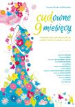CUDOWNE 9 MIESIĘCY. Autor: Dorota Mirska-Królikowska. Dadada.pl Okładka książki CUDOWNE 9 MIESIĘCY