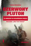 Czerwony pluton. 12 godzin w afgańskim piekle. Autor: Clinton Romesha. Dadada.pl Okładka książki Czerwony pluton. 12 godzin w afgańskim piekle