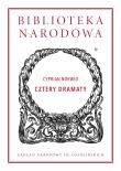 CZTERY DRAMATY. Autor: Norwid Cyprian Kamil. Dadada.pl Okładka książki CZTERY DRAMATY