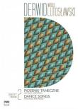Derwid. Piosenki taneczne 2 na głos i fortepian. Autor: Lutosławski Witold. Dadada.pl Okładka książki Derwid. Piosenki taneczne 2 na głos i fortepian