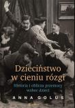 Dzieciństwo w cieniu rózgi. Autor: Anna Golus. Dadada.pl Okładka książki Dzieciństwo w cieniu rózgi