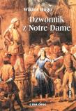 Dzwonnik z Notre Dame SIEDMIORÓG. Autor: Wiktor Hugo. Dadada.pl Okładka książki Dzwonnik z Notre Dame SIEDMIORÓG