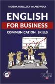 ENGLISH FOR BUSINESS COMMUNICATION SKILLS. Autor: MONIKA KOWALSKA-WILANOWSKA. Dadada.pl Okładka książki ENGLISH FOR BUSINESS COMMUNICATION SKILLS