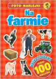 FOTO NAKLEJKI NA FARMIE. Autor: Opracowanie zbiorowe. Dadada.pl Okładka książki FOTO NAKLEJKI NA FARMIE