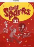 Gold Sparks 3 zeszyt ćwiczeń OXFORD. Autor: Viv Lambert. Dadada.pl Okładka książki Gold Sparks 3 zeszyt ćwiczeń OXFORD
