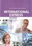 International Express Beginner SB OXFORD. Autor: Stephens Bryan, Buckingham Angela. Dadada.pl Okładka książki International Express Beginner SB OXFORD