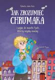 JAK ZROZUMIEĆ CHRUMAKA I WEJŚĆ DO ŚWIATA TYCH KTÓRZY MYŚLĄ INACZEJ. Autor: Jodko-Kula Elżbieta. Dadada.pl Okładka książki JAK ZROZUMIEĆ CHRUMAKA I WEJŚĆ DO ŚWIATA TYCH KTÓRZY MYŚLĄ INACZEJ