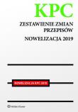 KPC. Zestawienie zmian przepisów. Nowelizacja 2019. Autor: Opracowanie zbiorowe. Dadada.pl Okładka książki KPC. Zestawienie zmian przepisów. Nowelizacja 2019