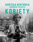 Okładka książki Krótka historia jednego zdjęcia. Kobiety