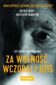 LIST DO MARKA EDELMANA ZA WOLNOŚĆ WCZORAJ I DZIŚ. Autor: Witold Bereś, Krzysztof Burnetko. Dadada.pl Okładka książki LIST DO MARKA EDELMANA ZA WOLNOŚĆ WCZORAJ I DZIŚ