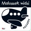 Okładka książki MALUSZEK WIDZI POJAZDY