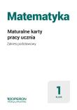Okładka książki Matematyka LO 1 Maturalne karty pracy ZP cz.1 2019