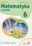 Matematyka SP 6 Z Plusem Arytmetyka wersja B GWO. Autor: Z. Bolałek, M. Dobrowolska, A. Mysior, S. Wojtan. Dadada.pl Okładka książki Matematyka SP 6 Z Plusem Arytmetyka wersja B GWO