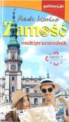 Multiprzewodnik - Zamość w.2019. Autor:   Praca zbiorowa. Dadada.pl Okładka książki Multiprzewodnik - Zamość w.2019