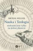 NAUKA I TEOLOGIA DLACZEGO TYLKO NA JEDNEJ PLANECIE. Autor: Michał Heller. Dadada.pl Okładka książki NAUKA I TEOLOGIA DLACZEGO TYLKO NA JEDNEJ PLANECIE