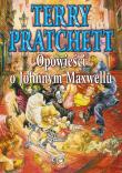 Opowieści o Johnnym Maxwellu. Autor: Terry Pratchett. Dadada.pl Okładka książki Opowieści o Johnnym Maxwellu