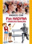 PAN HADYNA I MAGICZNA ŁAWECZKA. Autor: Żak Andrzej. Dadada.pl Okładka książki PAN HADYNA I MAGICZNA ŁAWECZKA