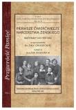 Okładka książki Pierwsze ćwierćwiecze harcerstwa żeńskiego