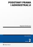 Podstawy prawa i administracji. Autor: Góralczyk Wojciech. Dadada.pl Okładka książki Podstawy prawa i administracji