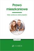 PRAWO MIESZKANIOWE. Autor: Opracowanie zbiorowe. Dadada.pl Okładka książki PRAWO MIESZKANIOWE
