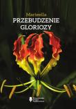 Przebudzenie Gloriozy. Autor: Marieella. Dadada.pl Okładka książki Przebudzenie Gloriozy