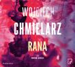 Rana audiobook. Autor: Chmielarz Wojciech. Dadada.pl Okładka książki Rana audiobook