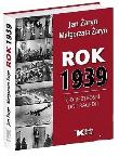 Rok 1939. Od beztroski do tragedii. Autor: Jan Żaryn (red.), Żaryn Małgorzata. Dadada.pl Okładka książki Rok 1939. Od beztroski do tragedii