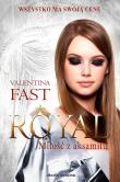 Royal. Miłość z aksamitu. Autor: Fast Valentina. Dadada.pl Okładka książki Royal. Miłość z aksamitu
