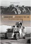 Samochód pancerny wz. 29 w latach 1929-1939. Autor: Michał Kuchciak. Dadada.pl Okładka książki Samochód pancerny wz. 29 w latach 1929-1939